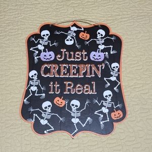 Greenbriar Halloween Just Creeping it Real hanging wall/door sign